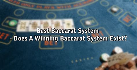 best baccarat system